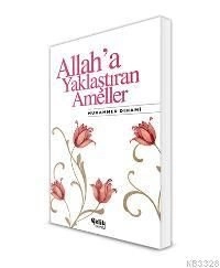 Allah'a Yaklaştıran Ameller, Muhammed Dıhami