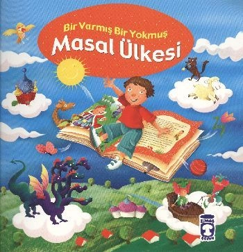 Bir Varmış Bir Yokmuş Masal Ülkesi (Karton Kapak)