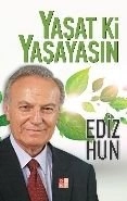 Yaşat ki Yaşayasın