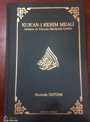 Kuranı Kerim Meali-Orta Boy -  Mustafa Öztürk, Ankara Okulu Yayınları