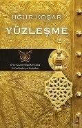 Yüzleşme, Uğur Koşar