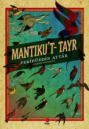 Mantıku't-Tayr, Feridüddin Attar