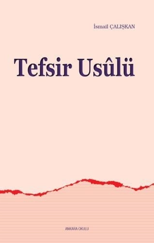 Tefsir Usulü, Ankara Okulu Yayınları