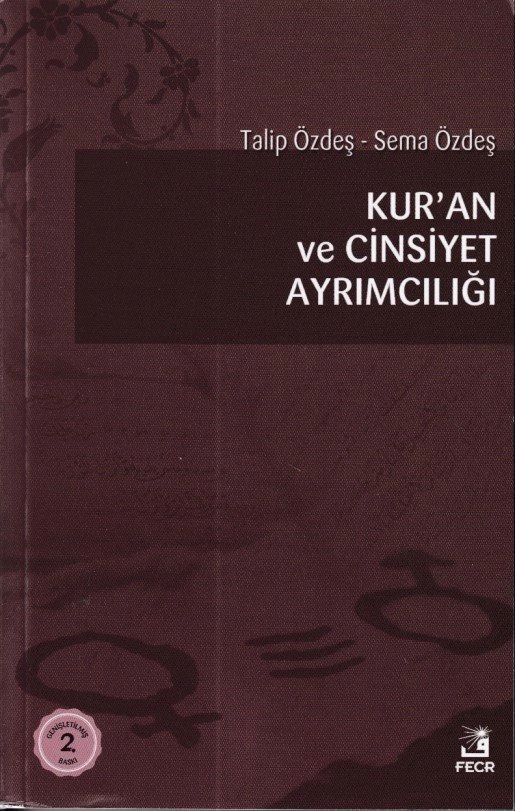 Kur'an ve Cinsiyet Ayrımcılığı, Talip Özdeş