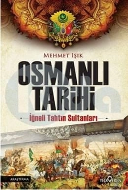 Osmanlı Tarihi, Mehmet Işık, Yediveren Yayınları