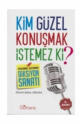 Kim Güzel Konuşmak İstemez Ki?, Ensar Neşriyat