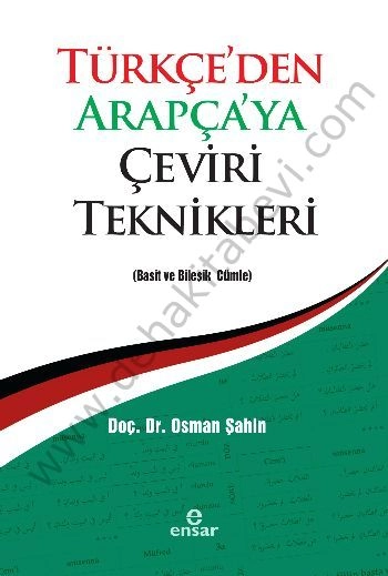 Türkçeden Arapçaya Çeviri Teknikleri, Ensar Neşriyat
