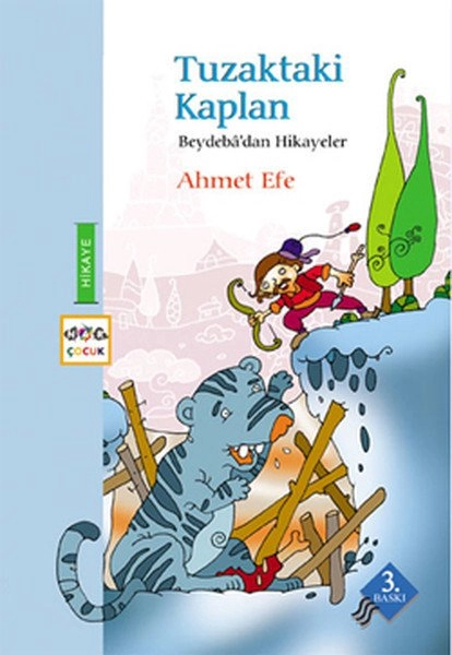 Tuzaktaki Kaplan; Beydeba´Dan Hikayeler, Nar Yayınları