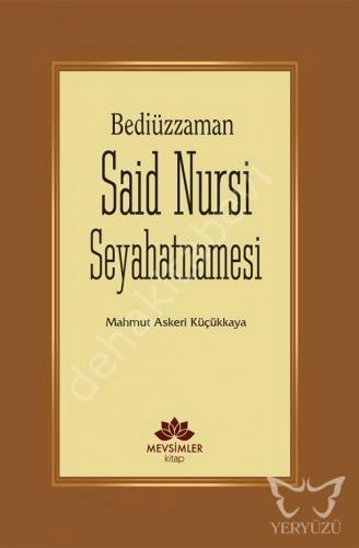 Bediüzzaman Said Nursi Seyahatnamesi, Mevsimler Kitap