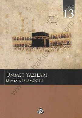 Ümmet Yazıları, Mustafa İslamoğlu