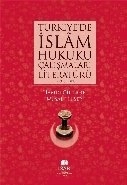 Türkiyede İslam Hukuku Çalışmaları Literatürü (1928-2012), Hamdi Çilingir M.Salih Eser