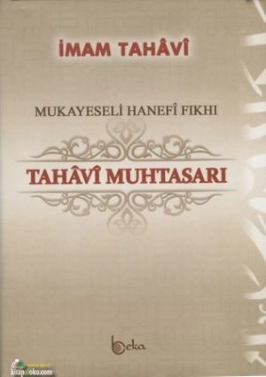 Mukayeseli Hanefi Fıkhı Tahavi Muhtasarı