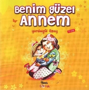 Benim Güzel Annem, Yurdagül Özay