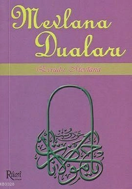 Mevlana Duaları, Mevlana Celaleddin-i Rumi, Rumi Yayınları