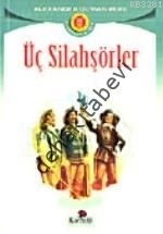 Üç Silahşörler, Alexander Dumas-Pere, Karanfil Yayınları