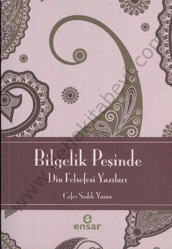 Bilgelik Peşinde, Ensar Neşriyat