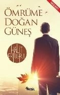 Ömrüme Doğan Güneş, Halit Ertuğrul, Nesil Yayınları