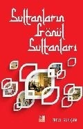 Sultanların Gönül Sultanları