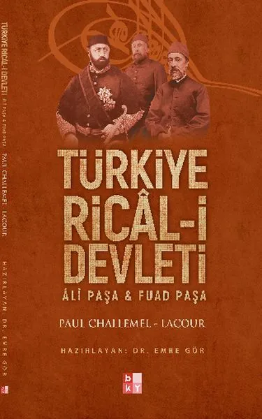 Türkiye Ricâl-i Devleti -Âlî Paşa & Fuad Paşa