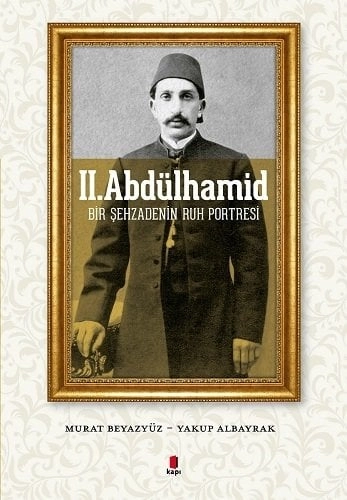 II. Abdülhamid, Murat Beyazyüz