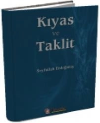 Kıyas ve Taklit, Seyfullah Erdoğmuş