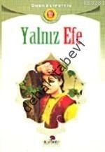 Yalnız Efe, Ömer Seyfettin, Karanfil Yayınları