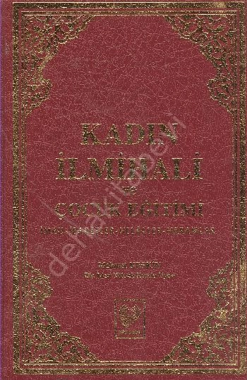 Kadın İlmihali Ve Çocuk Eğitimi , Çağrı Yayınları