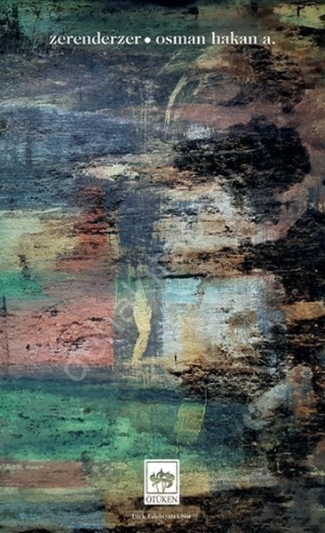 Zerenderzer, Osman Hakan A.