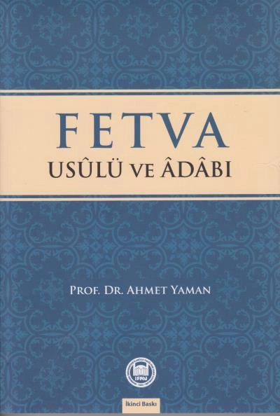 Fetva Usulü ve Adabı