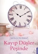 Kayıp Düşler Peşinde, Nuran Durmaz