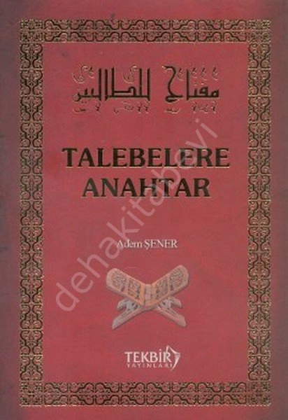 Talebelere Anahtar (Roman Boy - Şamua Kağıt), Tekbir Yayınları