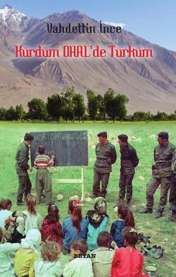 Kürdüm OHAL'de Türküm, Vahdettin İnce