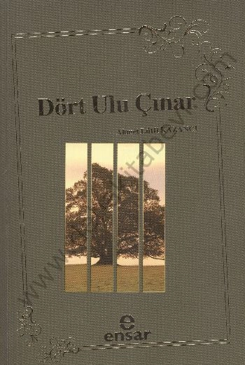 Dört Ulu Çınar, Ensar Neşriyat