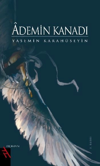 Ademin Kanadı, Yasemin Karahüseyin