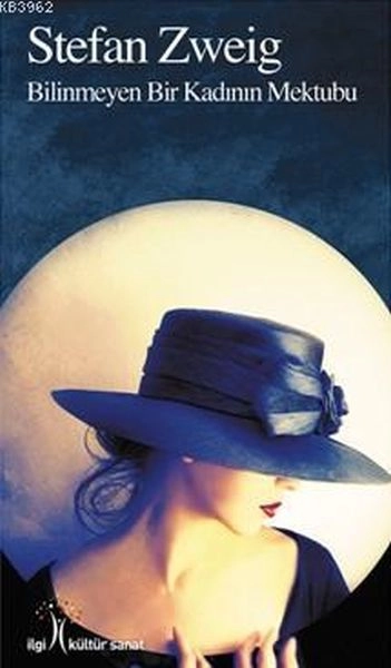 Bilinmeyen Bir Kadının Mektubu, İlgi Kültür Sanat Yayıncılık