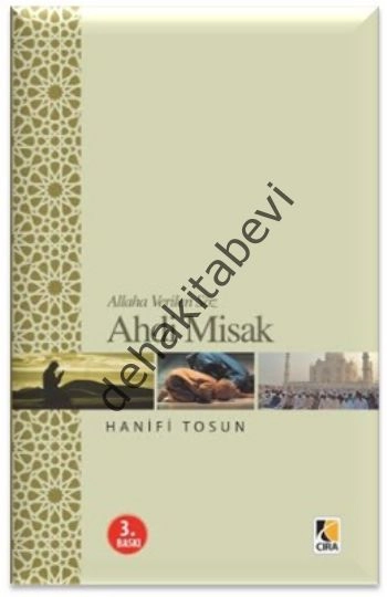 Ahd-i Misak, Hanifi Tosun, Çıra Yayınları