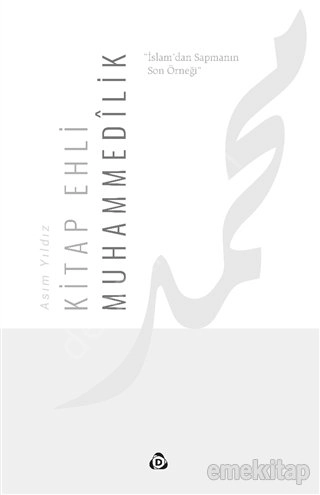 Kitap Ehli Muhammedilik, Asım Yıldız