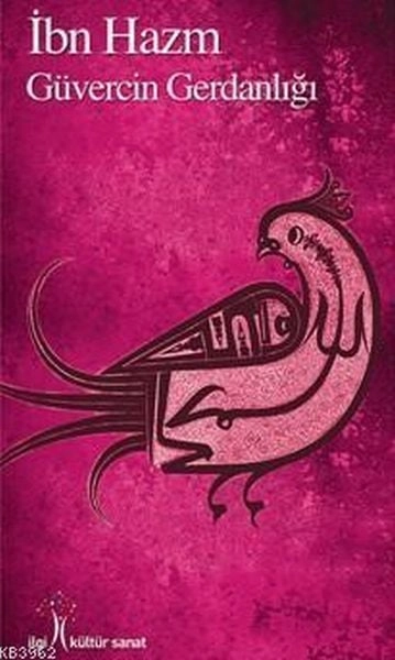 Güvercin Gerdanlığı, İbn Hazm