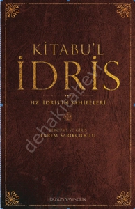 Kitabu’l İdris, Hz. İdris’in Sahifeleri, Ekrem Sarıkçıoğlu