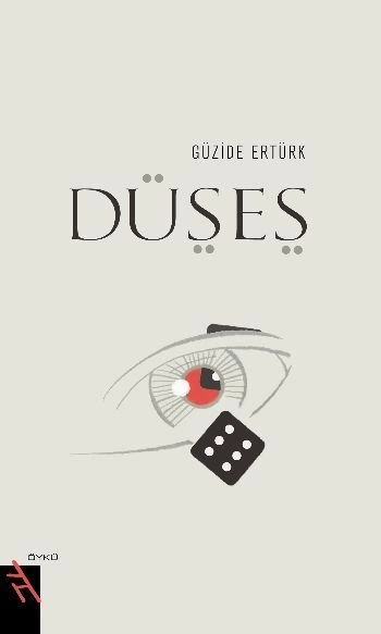 DÜŞEŞ, Güzide Ertürk, Şule Yayınları
