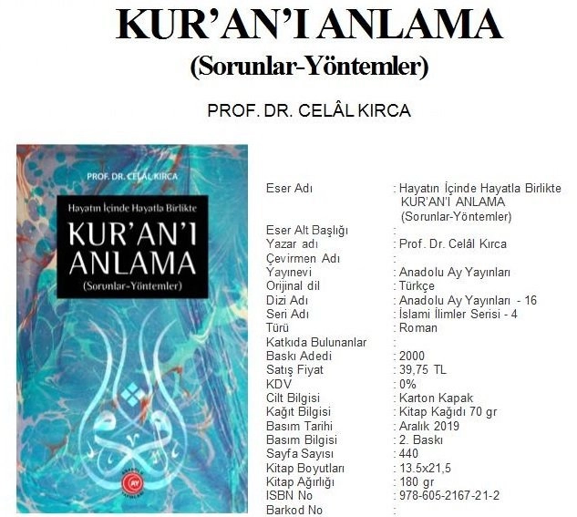 Hayatın İçinde Hayatla Birlikte Kur’an’ı Anlama, Celal Kırca