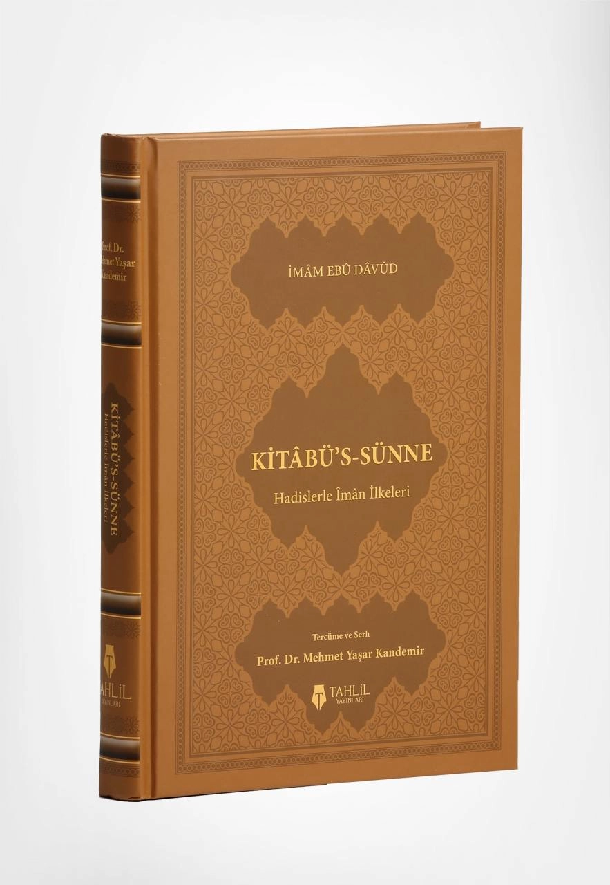 Kitabüs Sünne, Hadislerle İman İlkeleri, İmam Ebu Davud