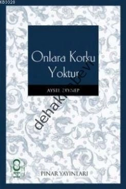 Onlara Korku Yoktur