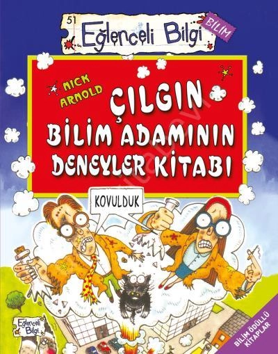 Çılgın Bilim Adamının Deneyler Kitabı, Nick Arnold
