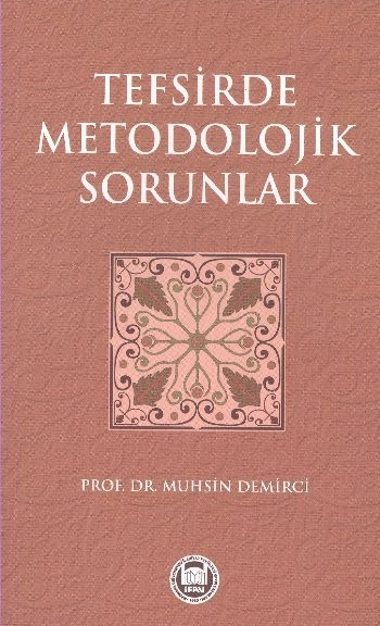 Tefsirde Metodolojik Sorunlar