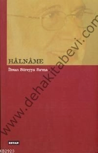 Hâlnâme, İhsan Süreyya Sırma