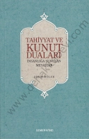 Tahiyyat ve Kunut Duaları