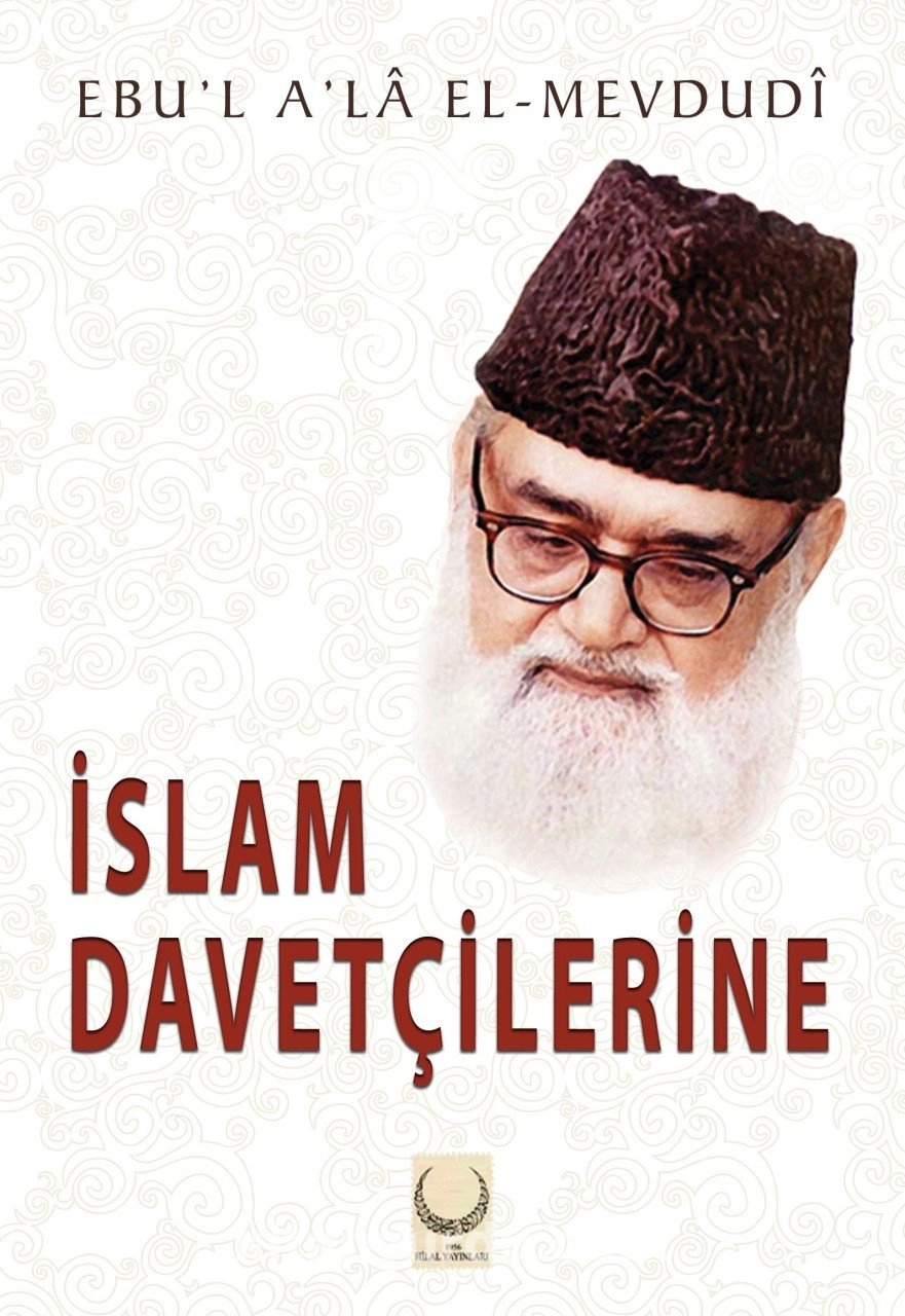 İslam Davetçilerine, Hilal Yayınları