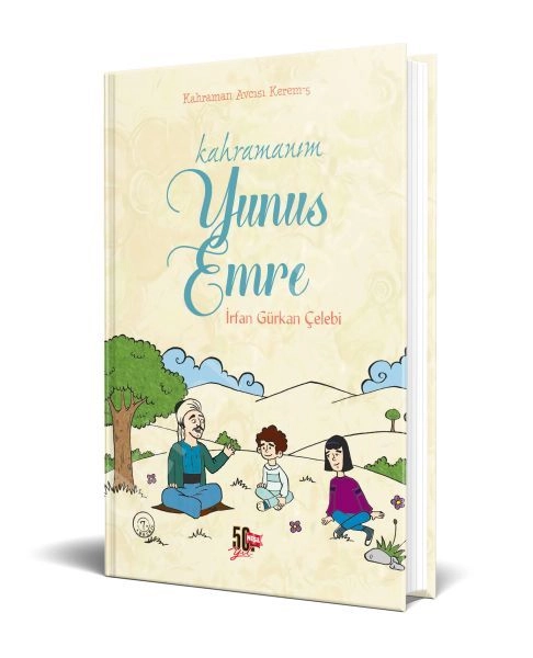 Kahramanım Yunus Emre (Ciltli), Genç Nesil