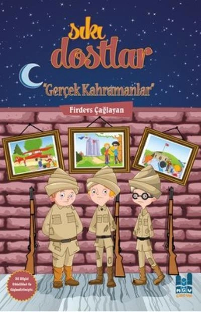 Sıkı Dostlar - Gerçek Kahramanlar, Mgv Yayınları